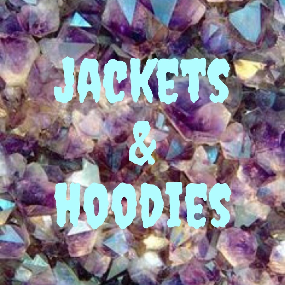 Jackets and Hoodies